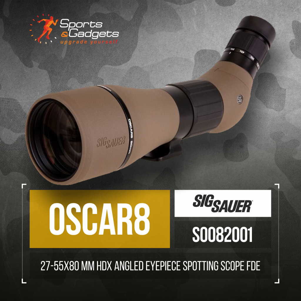 Unleashing Precision: SIG SAUER OSCAR8 27-55x80 mm HDX Angled Eyepiece Spotting Scope