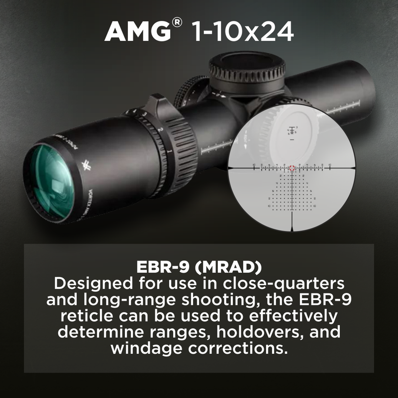 Vortex Optics AMG 1-10x24 FFP EBR-9 (MRAD) RETICLE 34mm Tube Riflescope (AMG-11002)