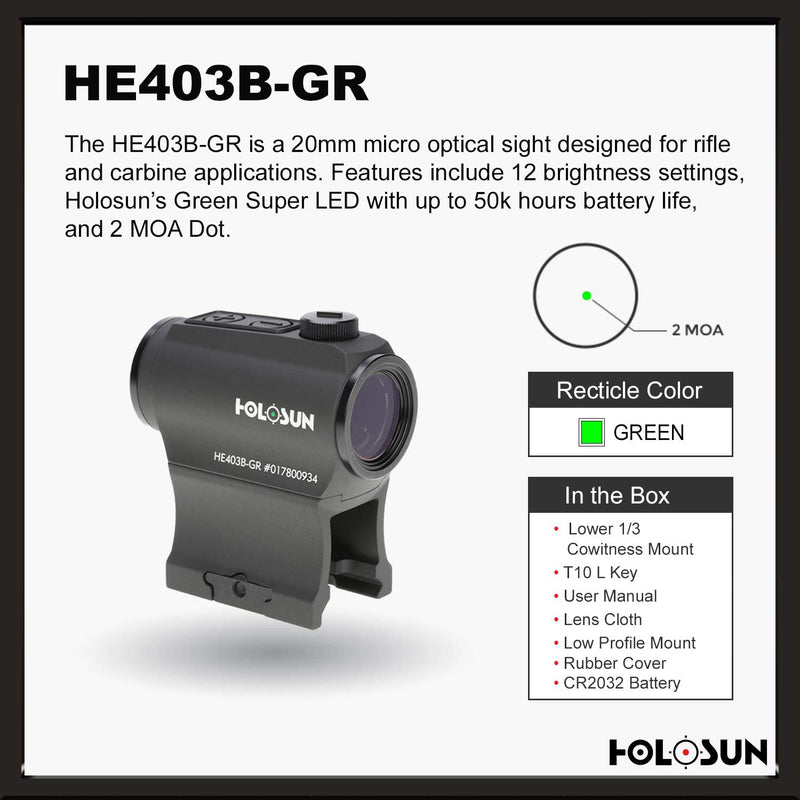 Holosun HE403B-GR Micro Optical Super LED 2 MOA Green Dot Sight